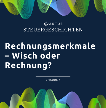 Cover ARTUS Steuergeschichten #4 - Rechnugnsmerkmale - Wisch oder Rechnung
